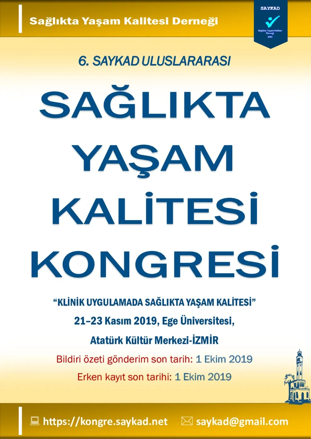 6. SAYKAD Uluslararası Sağlıkta Yaşam Kalitesi Kongresi